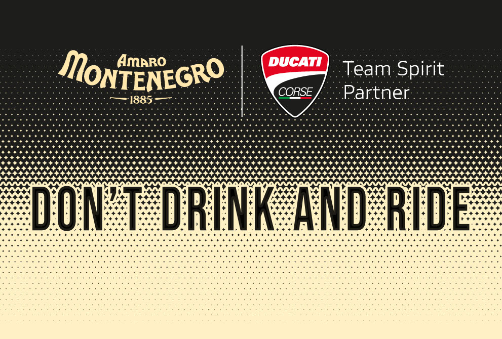 Loghi Amaro Montenegro e Ducati Corse Team Spirit Partner - Don't drink and ride